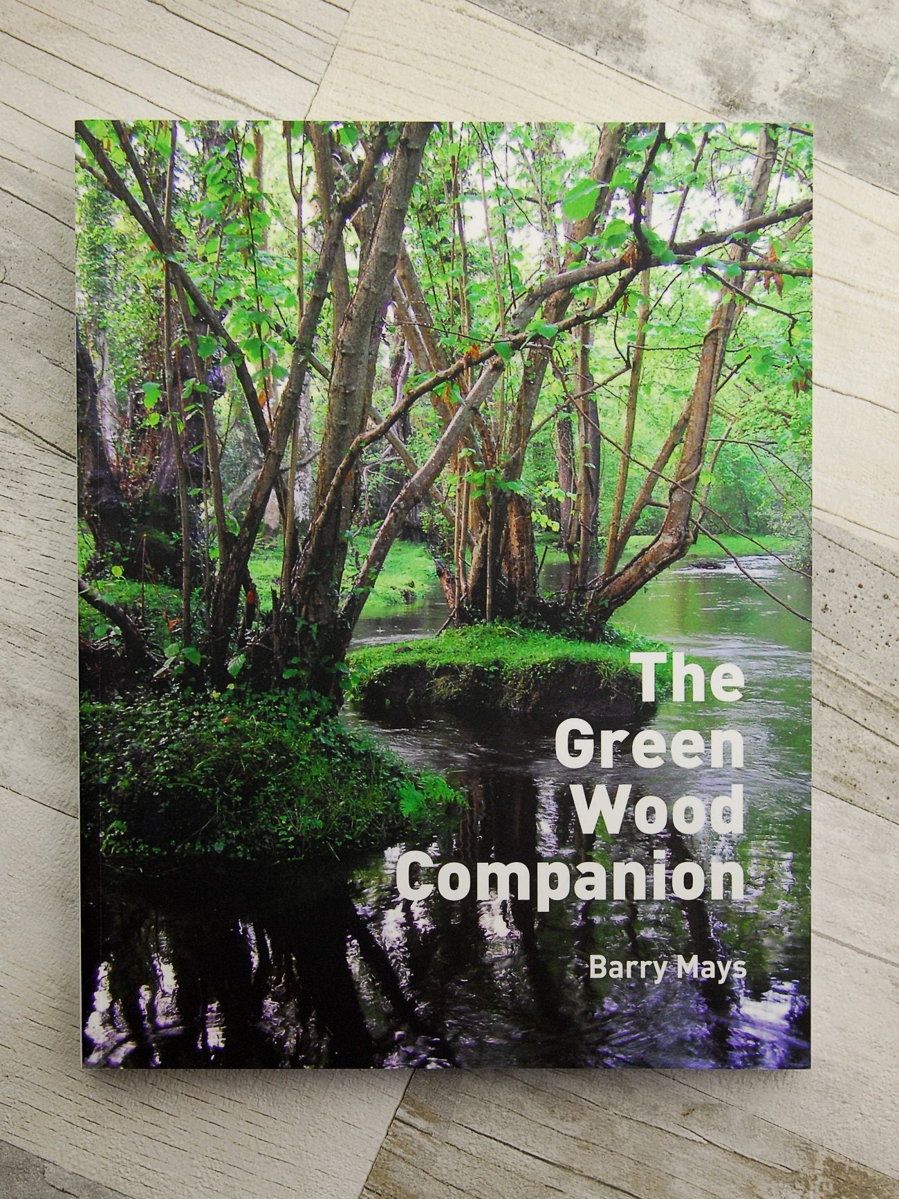 The Green Wood Companion