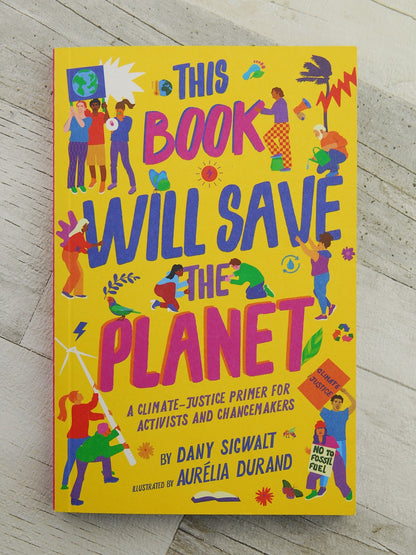 This Book Will Save The Planet
